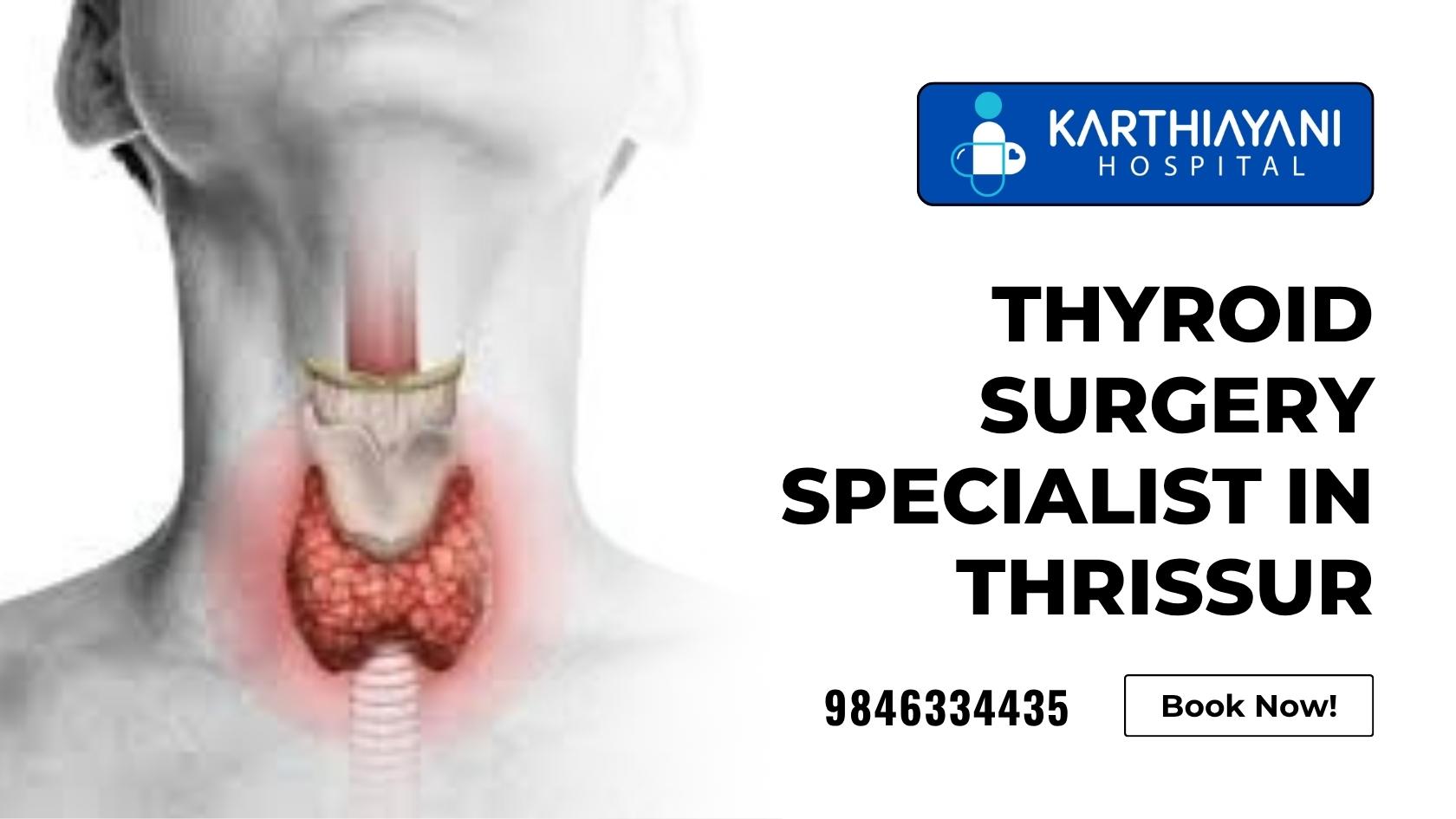 Thyroid surgery specialist consulting patient at Karthiayani Hospital Thrissur